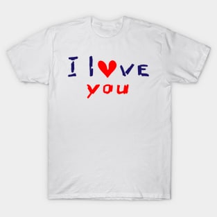 I Love You. Hand-drawn Calligraphy. T-Shirt